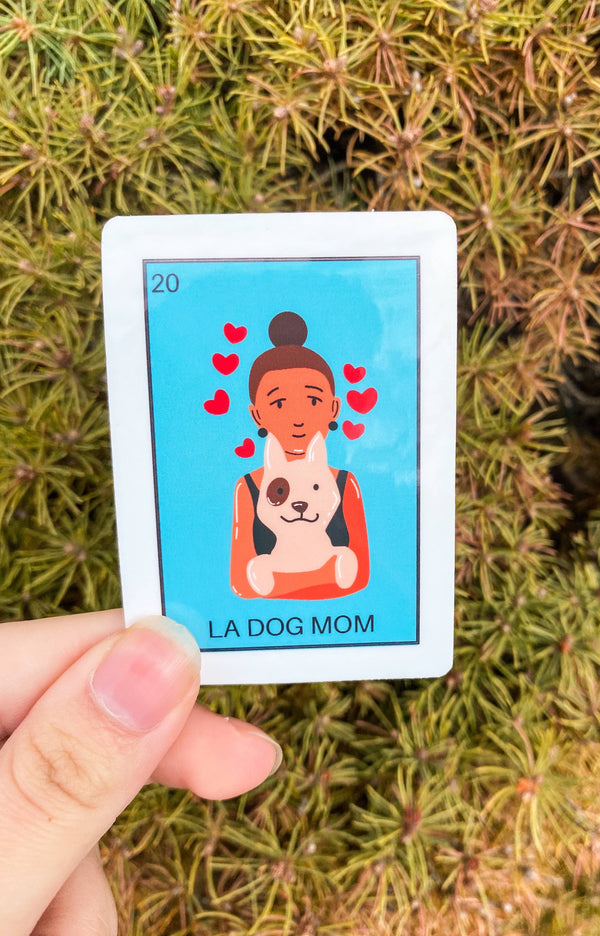 La dog mom loteria Sticker