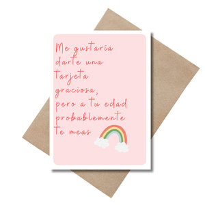 Me Gustaria Greeting Card