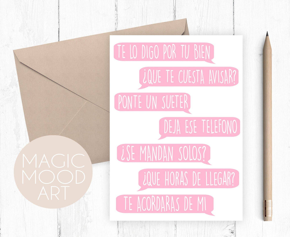 Te Lo Digo Por Tu Bien- Mothers Greeting Card