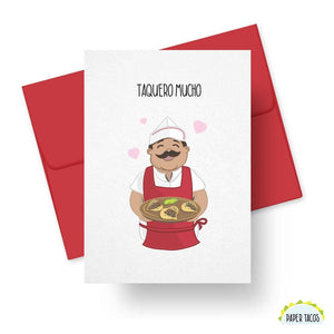 Taquero Mucho Greeting Card