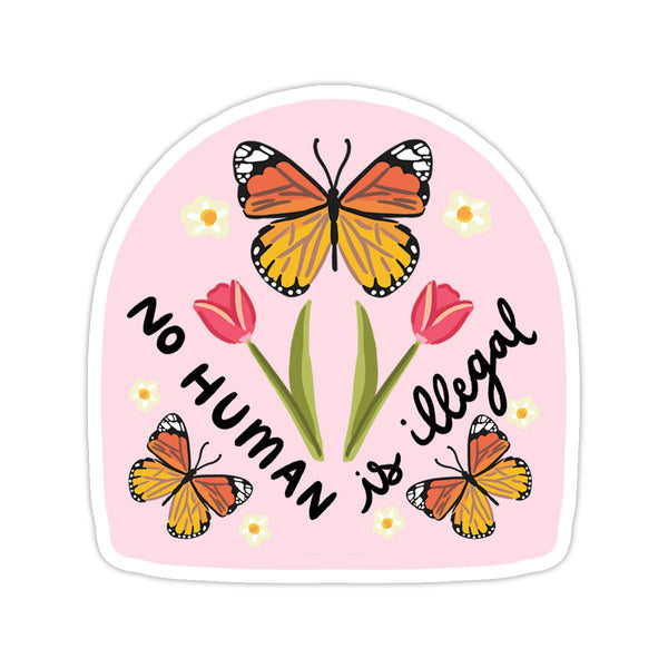 No Human Is Illegal Vinyl Sticker