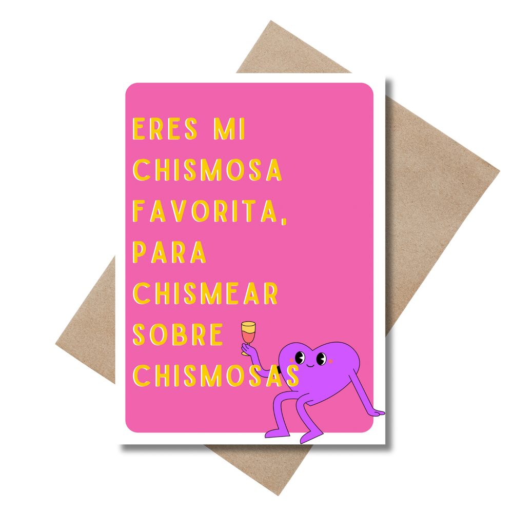 Eres Mi Chismosa favorita greeting card